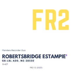 FR2 partituur - Robertsbridge estampie 2
