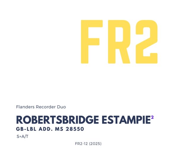 FR2 partituur - Robertsbridge estampie 2 (ST)